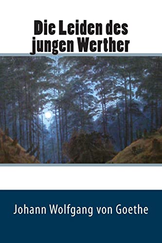 Die Leiden des jungen Werther von Createspace Independent Publishing Platform