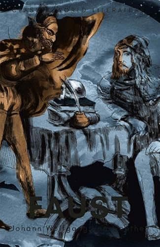 Faust: A Tragedy in Two Parts with the Urfaust (Classics of World Literature)