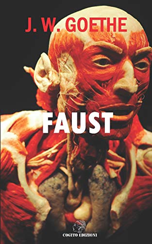 Faust: Edizione Integrale Faust: Edizione Integrale