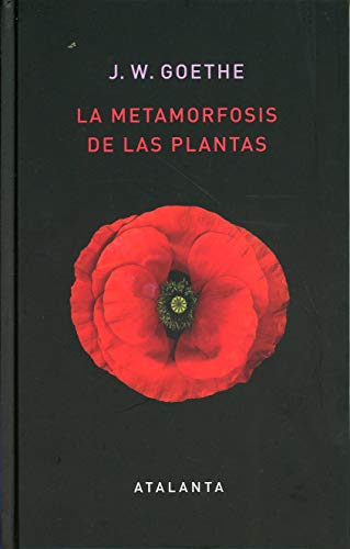 La metamorfosis de las plantas (LIBER NATURAE, Band 136) von Atalanta