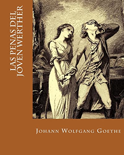 Las Penas del Joven Werther (Spanish Edition) von CREATESPACE