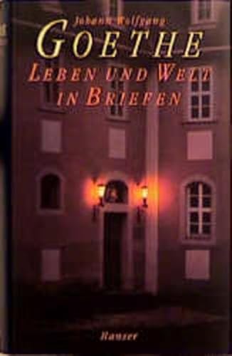 Leben und Welt in Briefen