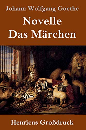 Novelle / Das Märchen (Großdruck) von Henricus
