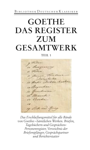Sämtliche Werke. Briefe, Tagebücher und Gespräche. Vierzig Bände: Band 40/1 und 40/2: Register und Gesamtinhaltsverzeichnis zur I. und II. Abteilung Sämtliche Werke. Briefe, Tagebücher und Gespräche. Vierzig Bände: Band 40/1 und 40/2: Register und Gesamtinhaltsverzeichnis zur I. und II. Abteilung von Deutscher Klassikerverlag