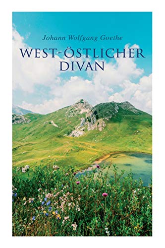 West-östlicher Divan West-östlicher Divan
