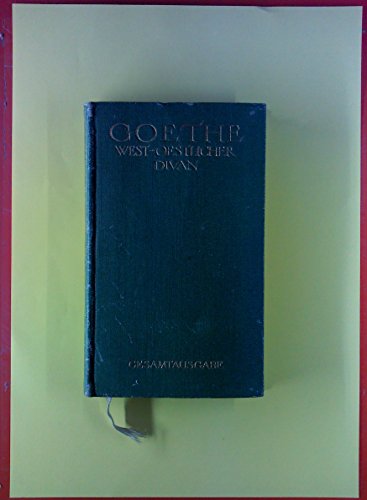 West-östlicher Divan. Zwei Bände West-östlicher Divan. Zwei Bände von Insel Verlag