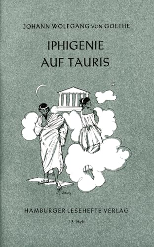 Hamburger Lesehefte, Nr.13, Iphigenie auf Tauris: Ein Schauspiel