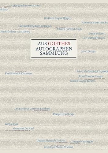 Aus Goethes Autographensammlung von Wallstein Verlag GmbH