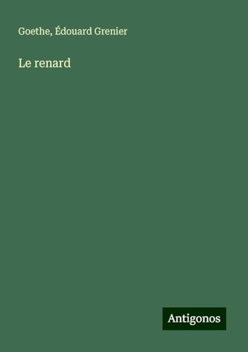Le renard von Antigonos Verlag