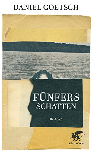Fünfers Schatten: Roman