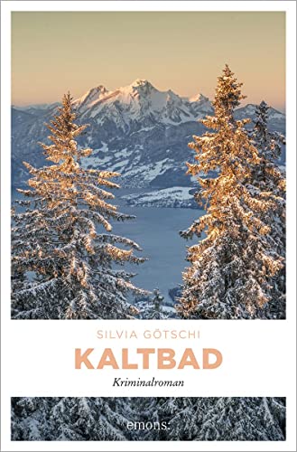 Kaltbad: Kriminalroman (Valérie Lehmann)
