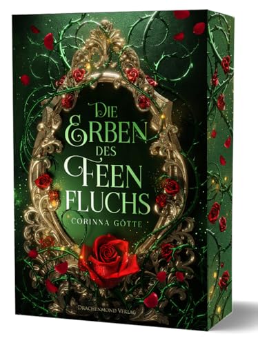 Die Erben des Feenfluchs: He falls first trifft auf Secret Identity in einer magischen Märchenwelt | mit Farbschnitt-Garantie von Drachenmond-Verlag