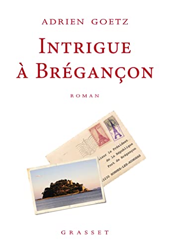Intrigue à Brégançon: Un enquête de Pénélope von GRASSET