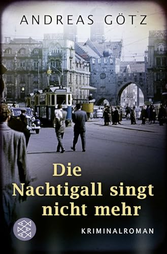 Die Nachtigall singt nicht mehr: Kriminalroman von FISCHERVERLAGE