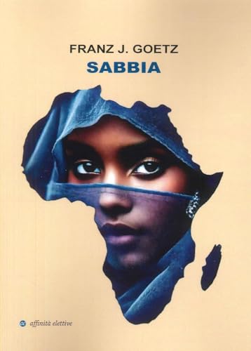 Sabbia (Narrativa) von Affinità Elettive Edizioni