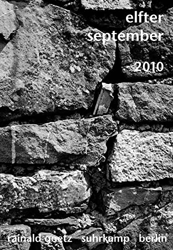 elfter september 2010: Bilder eines Jahrzehnts von Suhrkamp Verlag AG