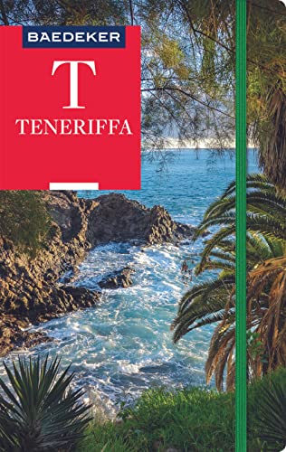 Baedeker Reiseführer Teneriffa: mit praktischer Karte EASY ZIP
