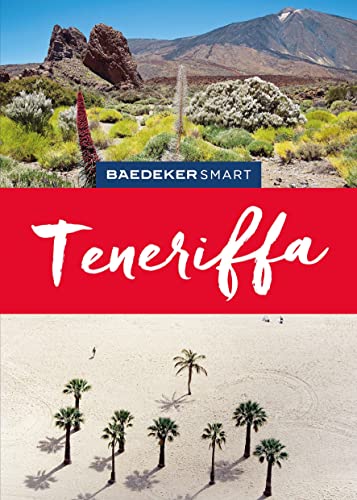 Baedeker SMART Reiseführer Teneriffa: Reiseführer mit Spiralbindung inkl. Faltkarte und Reiseatlas Baedeker SMART Reiseführer Teneriffa: Reiseführer mit Spiralbindung inkl. Faltkarte und Reiseatlas