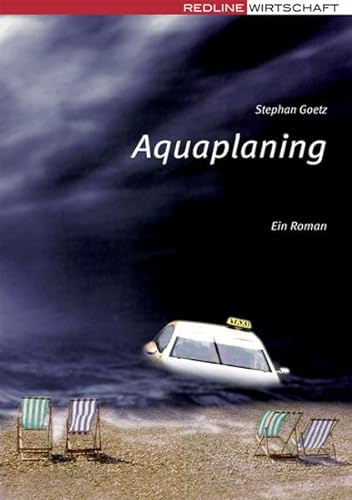 Aquaplaning: Ein Roman