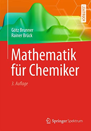 Mathematik für Chemiker von Springer Spektrum