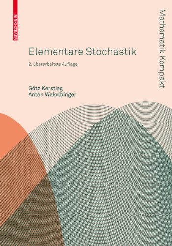 Elementare Stochastik (Mathematik Kompakt)