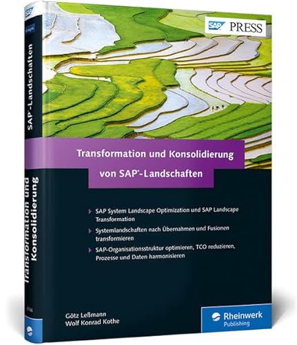 Transformation und Konsolidierung von SAP-Landschaften: SAP Landscape Transformation und System Landscape Optimization (SAP PRESS)