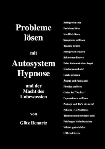Probleme lösen mit Autosystemhypnose und der Macht des Unbewussten