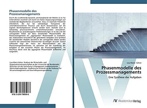 Phasenmodelle des Prozessmanagements: Eine Synthese der Aufgaben von VDM Verlag