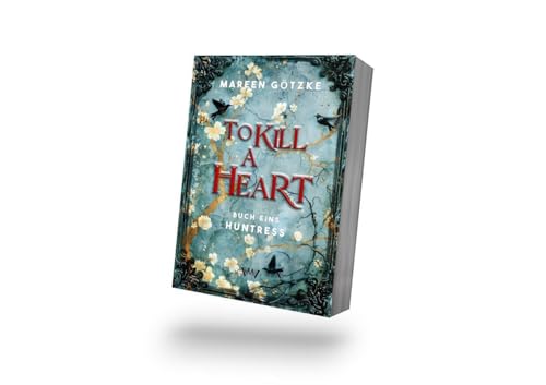 To Kill a Heart - Huntress To Kill a Heart - Huntress von booXperts - logiXperts GmbH