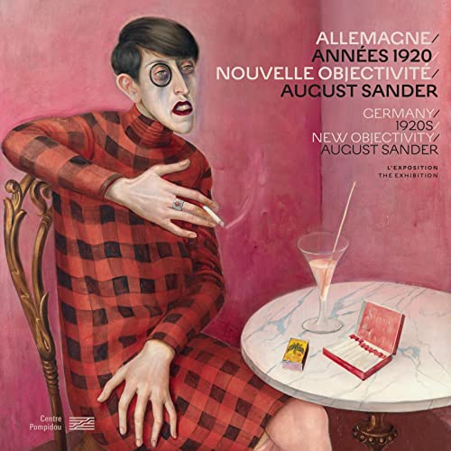 Allemagne/Années 1920/Nouvelle objectivité/August Sander Album de l'exposition von CENTRE POMPIDOU