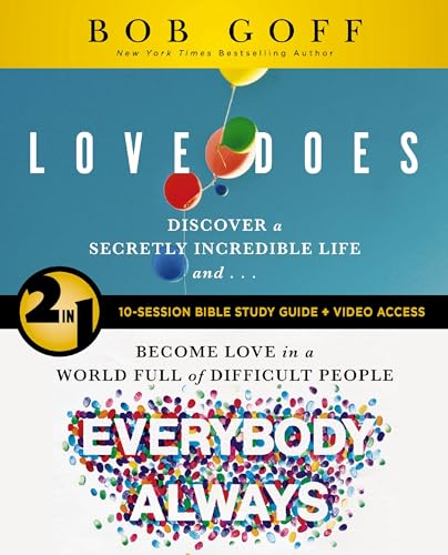 Love Does/Everybody Always 2-in-1 Bible Study Guide plus Streaming Video: Discover a Secretly Incredible Life in an Ordinary World von HarperChristian Resources
