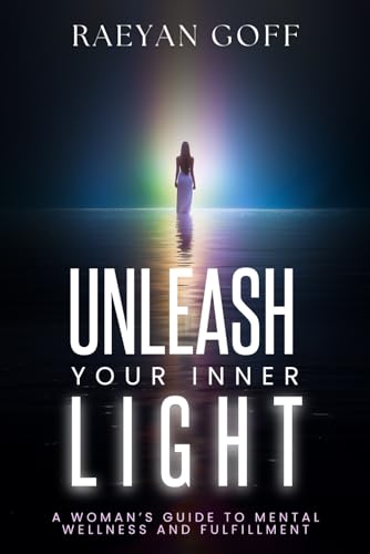 Radiate: Unleash Your Light: A Woman’s Guide to Mental Wellness and Fulfillment Radiate: Unleash Your Light: A Woman’s Guide to Mental Wellness and Fulfillment von She Rises Studios Publishing