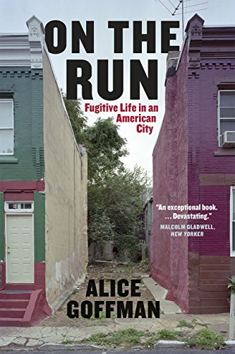 On the Run: Fugitive Life in an American City (Fieldwork Encounters and Discoveries) von University of Chicago Press