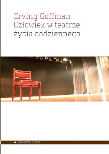 Człowiek w teatrze życia codziennego