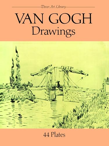 Van Gogh Drawings: 44 Plates (Dover Art Library)