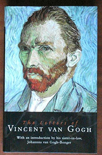 The Letters of Vincent Van Gogh