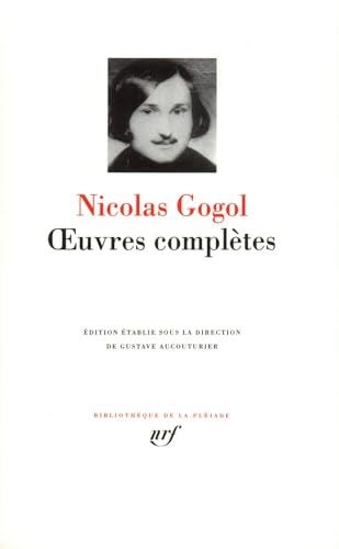 Gogol : Oeuvres complètes von GALLIMARD