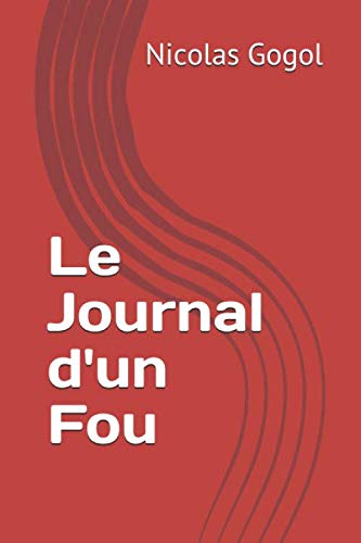 Le Journal d'un Fou von Independently published