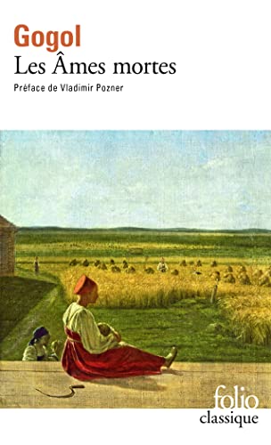 Les âmes mortes: Les aventures de Tchitchikov (Folio (Gallimard))