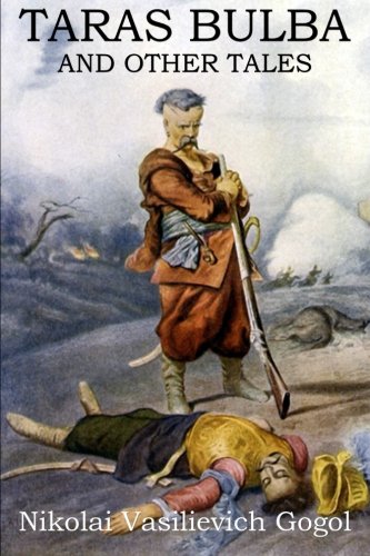 Taras Bulba and Other Tales von CreateSpace Independent Publishing Platform
