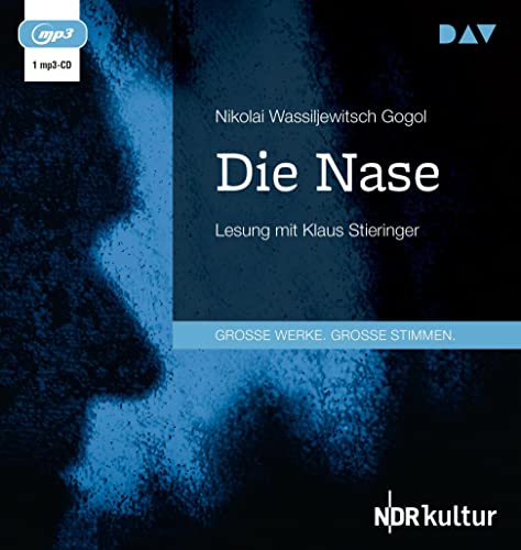 Die Nase: Lesung mit Klaus Stieringer (1 mp3-CD) von Der Audio Verlag