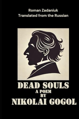DEAD SOULS DEAD SOULS von Independently published