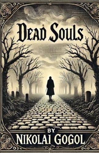 Dead Souls(Illustrated) von Micheal Smith