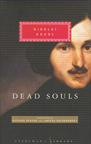Dead Souls (Everyman's Library CLASSICS)
