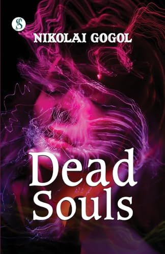 DEAD SOULS DEAD SOULS von Sonnet Books