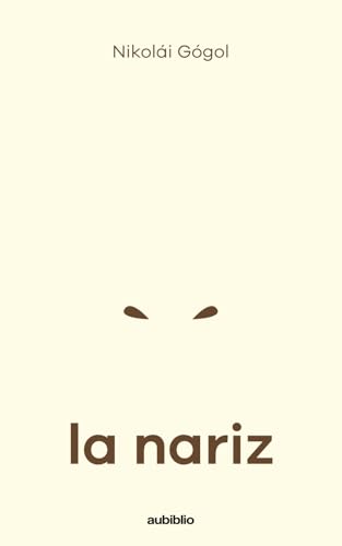 La nariz von Independently published