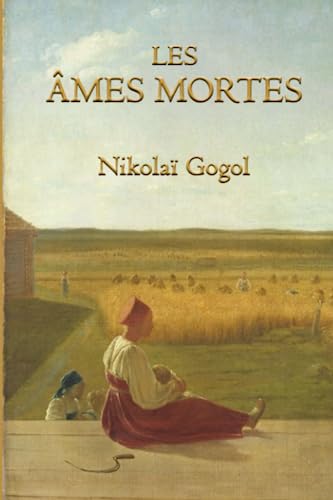 Les Âmes mortes: ou Les Aventures de Tchitchikov