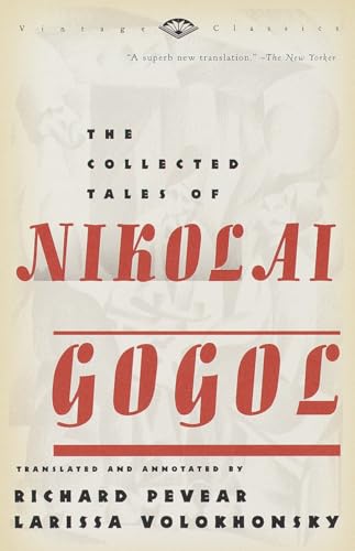 The Collected Tales of Nikolai Gogol (Vintage Classics) von Vintage