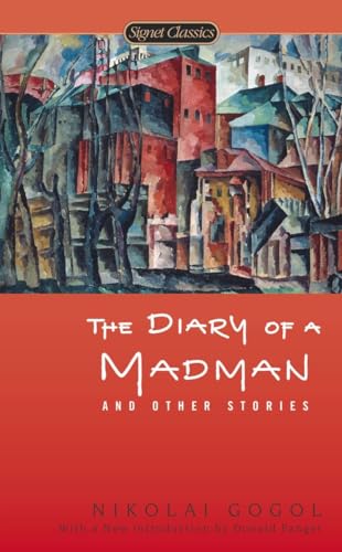 The Diary of a Madman and Other Stories (Signet Classics)