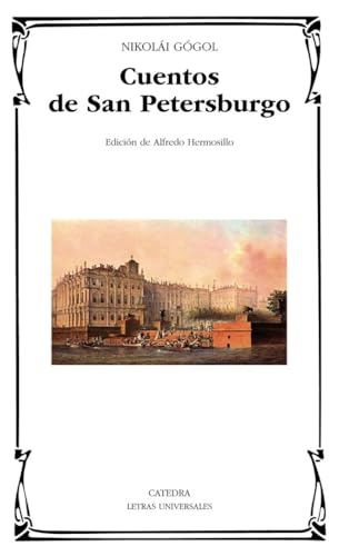 Cuentos de san Petersburgo (Letras Universales) von Ediciones Cátedra